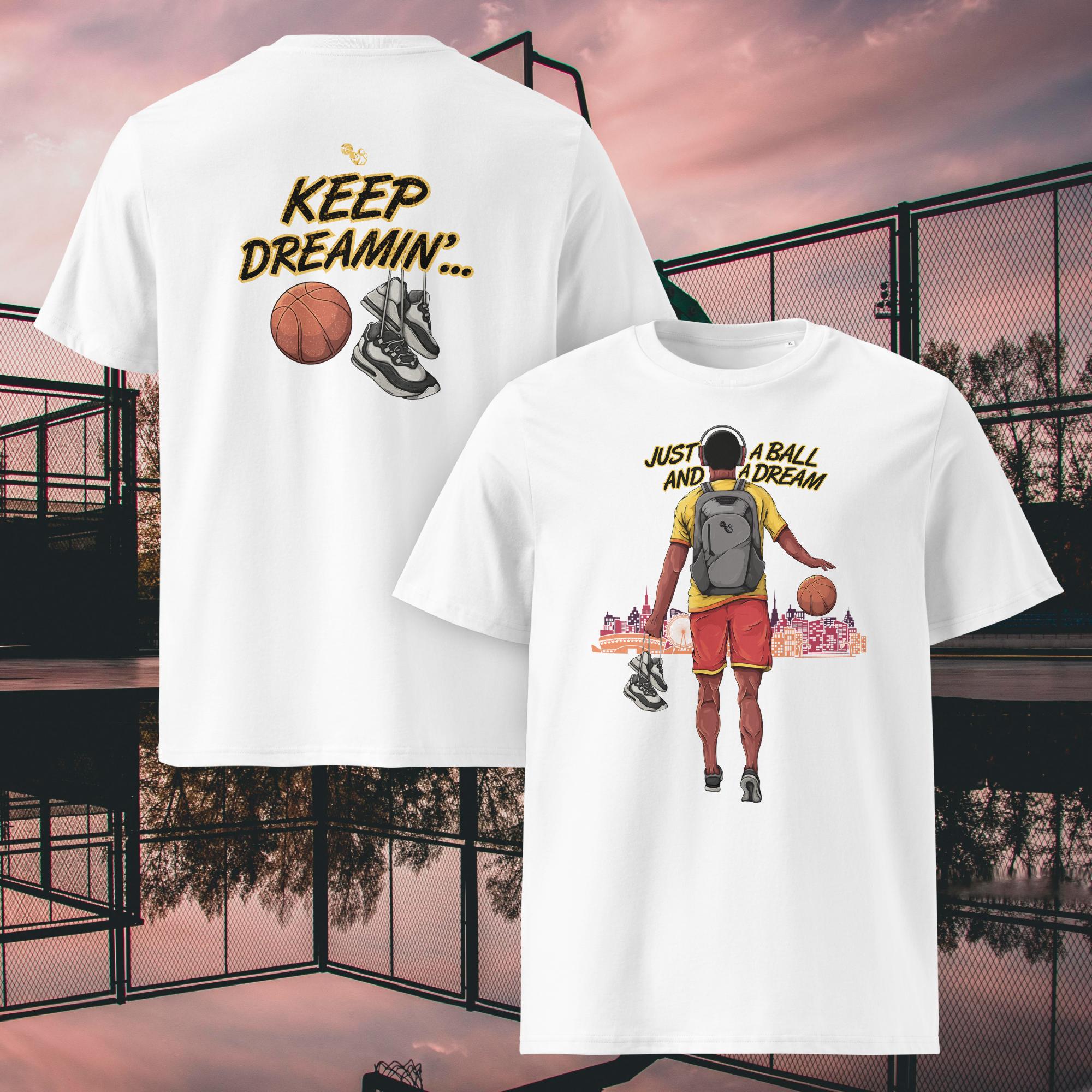 Just A Ball And A Dream T-Shirt